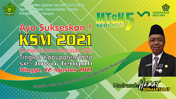 Sambutan Kepala Madrasah Tsanawiyah Negeri 5 Kebumen | Pelaksanaan kegiatan KSMO tahun  2021